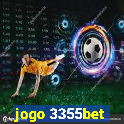 jogo 3355bet